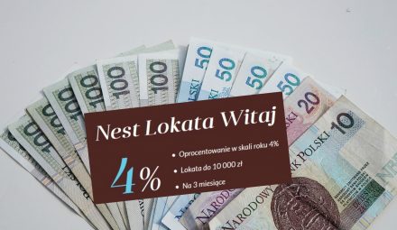 Na tej lokacie od Nest Banku sporo zarobisz