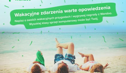 Wygraj laptopa HP lub tablet Apple iPad 32GB w wakacyjnym konkursie Wandoo.pl