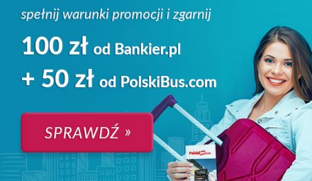 100 zł od Bankier.pl i 50 zł od PolskiBus.com. Otwórz Konto 360° lub 360° Student w Banku Millennium