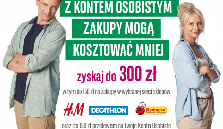 Wybierz "Zyskowne Konto" w BGŻ BNP Paribas i zyskaj 300 zł premii!