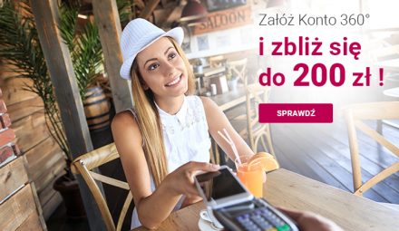 Załóż Konto 360 i ”Zbliż się do 200 zł” premii z Bankiem Millennium!