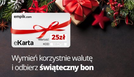 25 zł do Empik.pl za wymianę waluty w Internetowykantor.pl!