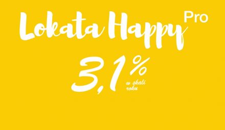 Lokata HAPPY PRO 3,1% do 400 tys. zł!