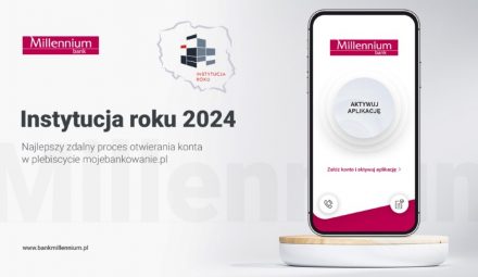 Konto zdalnie najłatwiej otworzyć w Banku Millennium. Wyniki rankingu Instytucja Roku