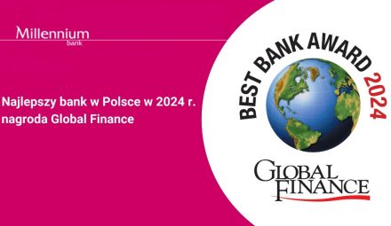 Bank Millennium najlepszym bankiem w Polsce w 2024 roku. Nagroda Global Finance