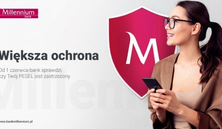 Większa ochrona klienta w Banku Millennium. Sprawdzi zastrzeżenie PESEL