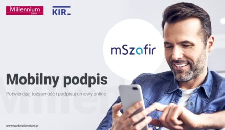 Podpis elektroniczny mSzafir dostępny w Banku Millennium. Współpraca z KIR