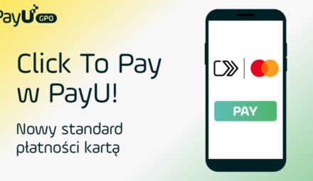 Click to Pay dla posiadaczy kart Mastercard dostępne w PayU
