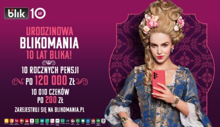 BLIKOMANIA wystartowała. Urodzinowa edycja z wyjątkowymi nagrodami