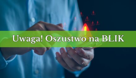 Uwaga! Oszustwo na BLIK – sprawdź, jak nie dać się nabrać!