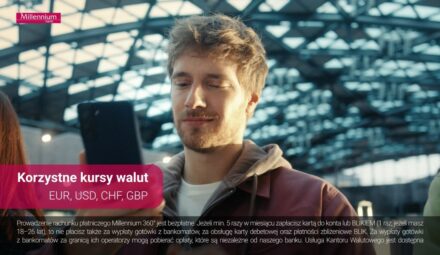 Nowa kampania reklamowa Banku Millennium. Bank zachęca do wymiany walut w aplikacji mobilnej