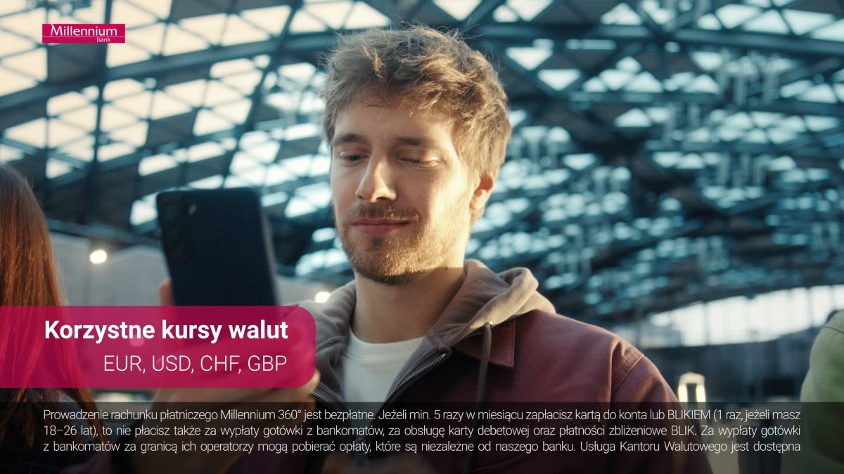 Nowa kampania reklamowa Banku Millennium. Bank zachęca do wymiany walut w aplikacji mobilnej