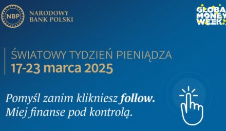 Światowy Tydzień Pieniądza. NBP dołącza do kolejnej edycji