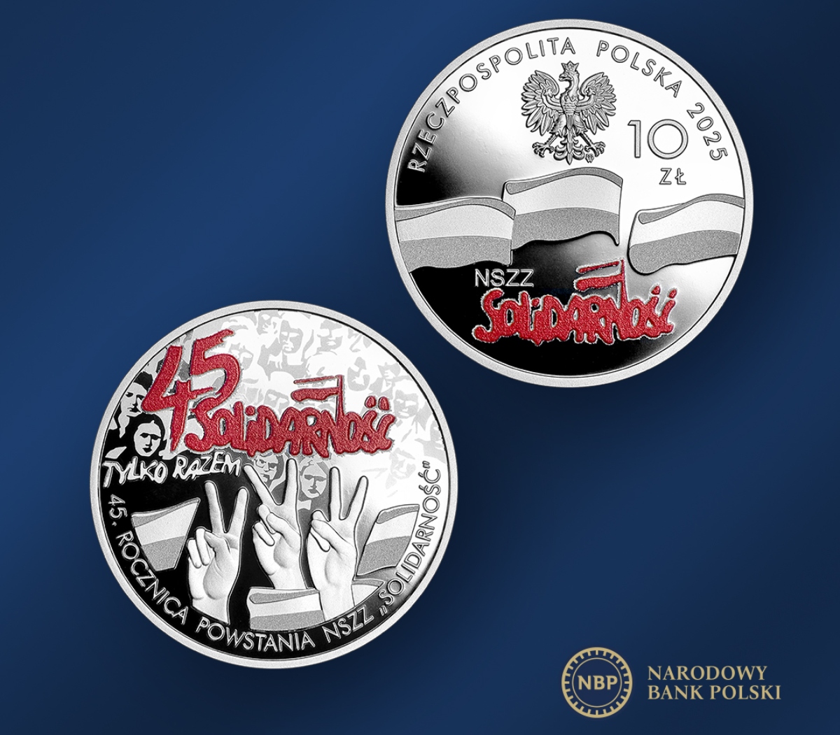 „45. rocznica powstania NSZZ »Solidarność«”. Nowa moneta kolekcjonerska NBP