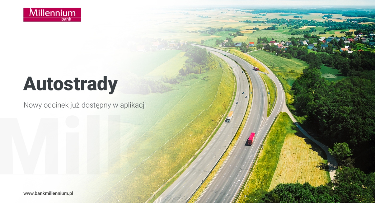 Płatność za przejazd autostradą A2 również w aplikacji Banku Millennium