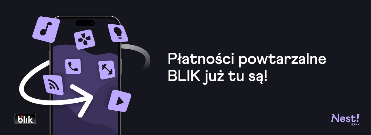 Nest Bank z nową usługą. Wprowadza Płatności powtarzalne BLIK