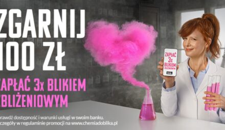 „Poczuj chemię do BLIKA”.  Nowy konkurs promujący BLIK zbliżeniowy