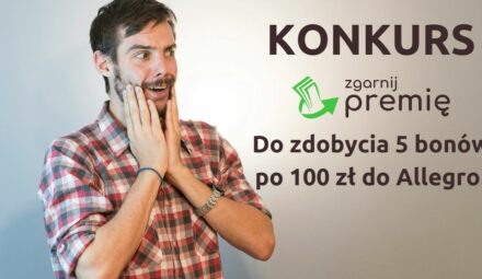 VII edycja konkursu zgarnijpremie.pl z bonami do Allegro! - WYNIKI