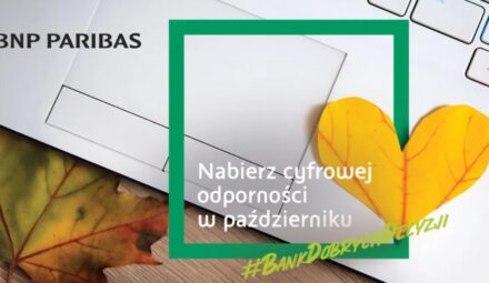 Miesiąc cyberbezpieczeństwa w Banku BNP Paribas