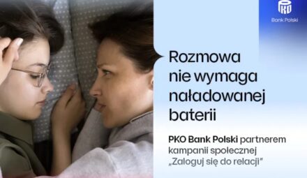 „Zaloguj się do relacji”. Ogólnopolska kampania z patronatem PKO BP