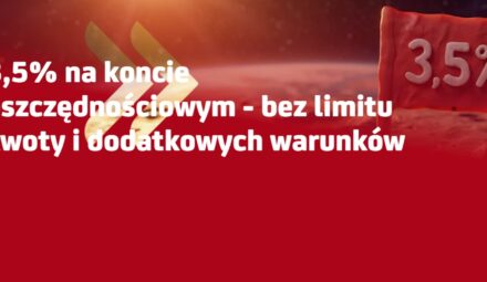 3,5% na koncie oszczędnościowym UniCredit bez limitu